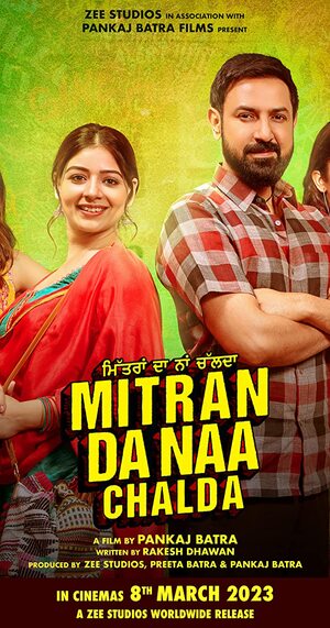 Mitran Da Naa Chalda 2023 Punjabi Movie